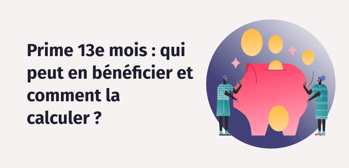 Qu'est ce que le 13e mois et qui peut en bénéficier.png